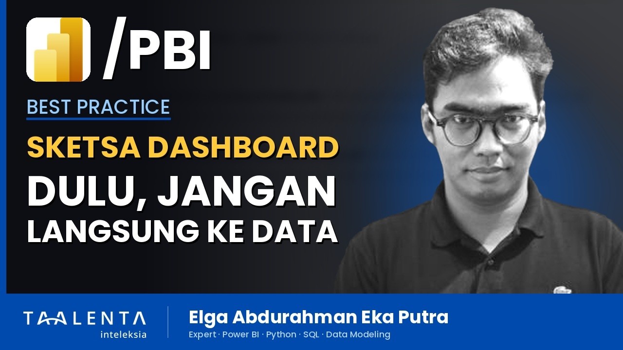 Sketsa Dashboard Dulu, Jangan Langsung Masuk ke Data di Power BI