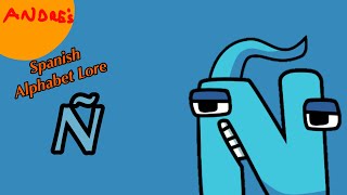 Spanish Alphabet Lore | Ñ