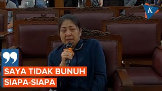 Tangis Putri Candrawati di Penghujung Sidang, Akui Tidak Bunuh Siapa-siapa