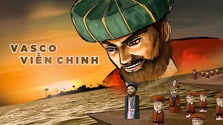 Vasco Viễn Chinh | Ấn Độ Du Ký  Tập 10