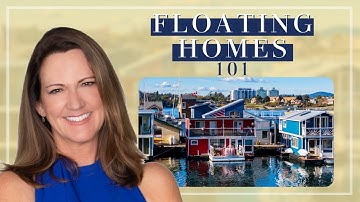Floating Homes 101