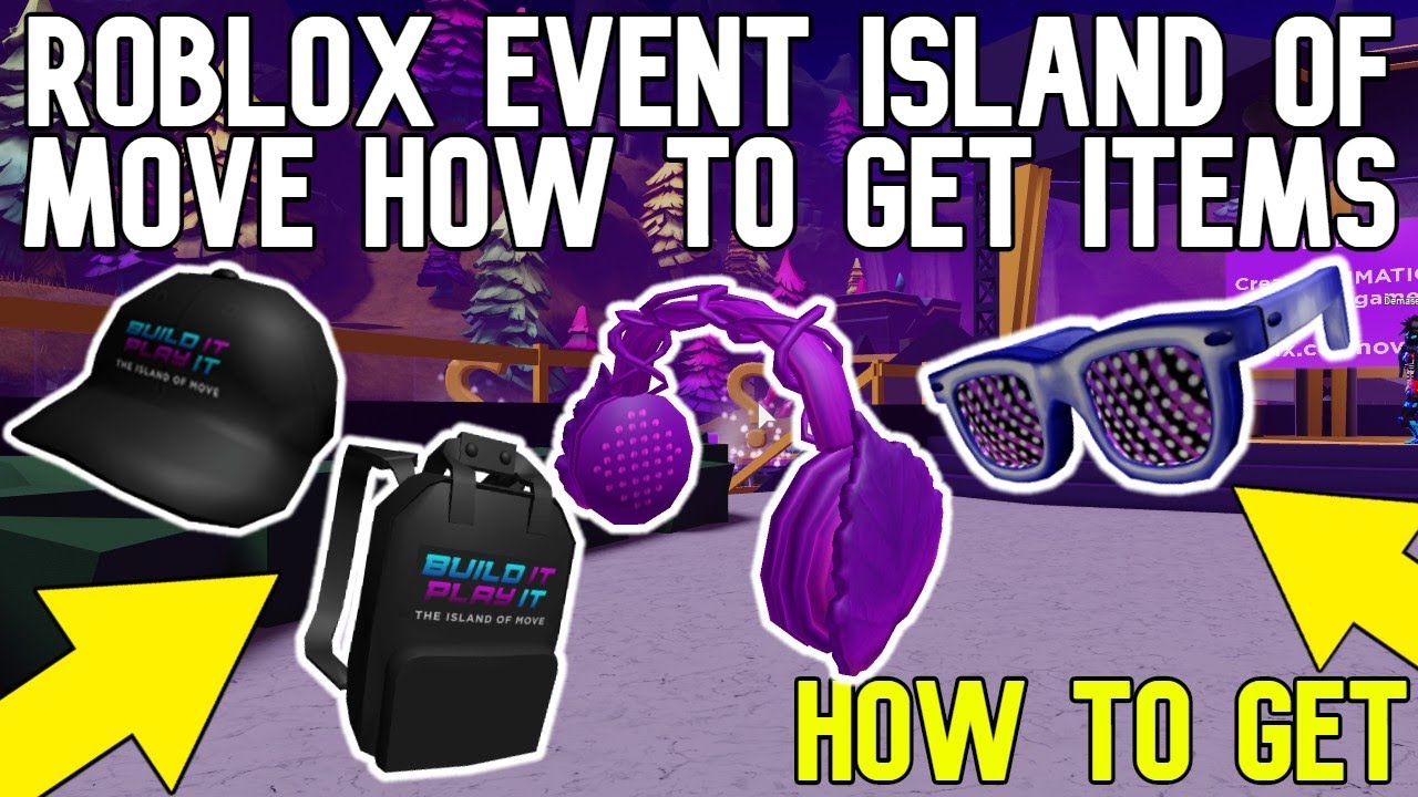 Roblox Island Of Move Event How To Get All Items Youtube
