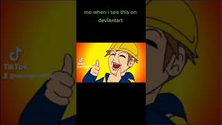 deviantart be like