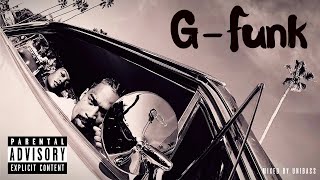 The Best of G-Funk Mix 2023