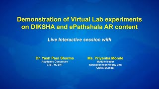 Live Interaction : Demonstration of Virtual Lab Experiments on DIKSHA and ePathshala AR Content screenshot 2