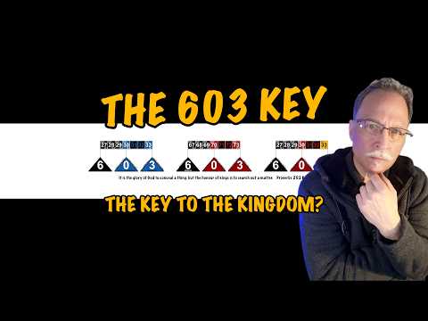603 - The Key to the Kingdom | The Most Exciting Eschatological Discovery