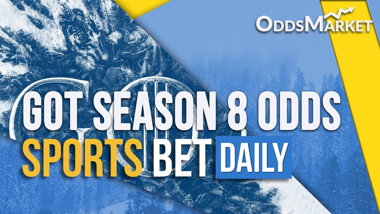 Game of Thrones Season 8 Predictions and Tips