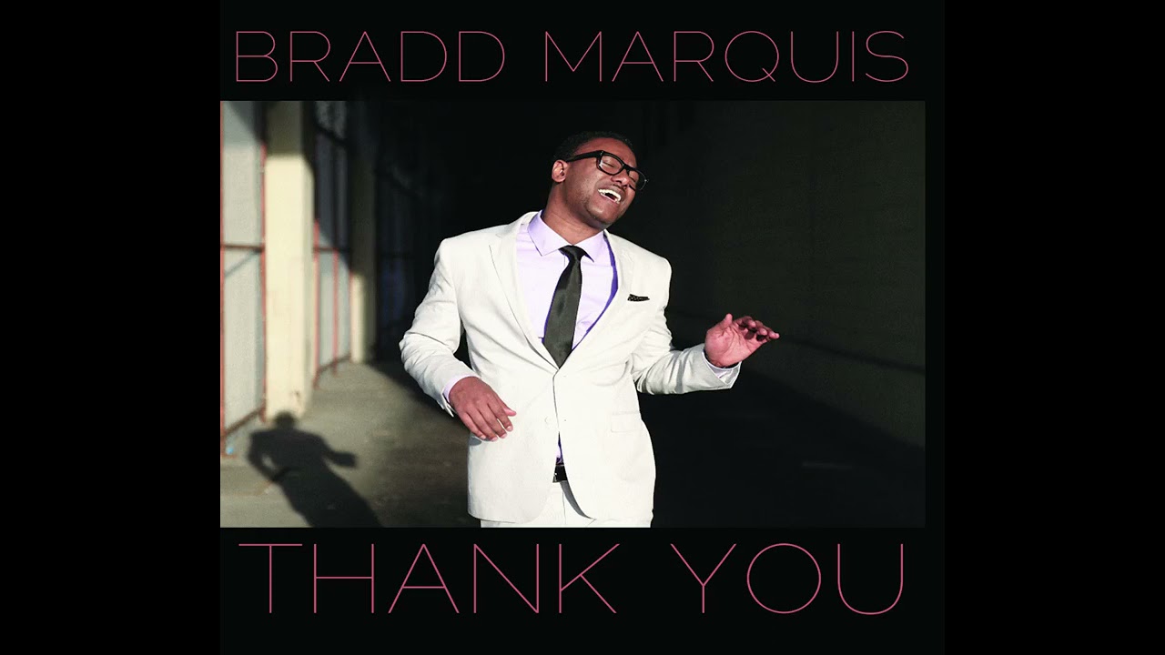 Bradd Marquis - Love Will Find A Way (2013) auf YouTube ansehen Bradd Marquis - Love Will Find A Way (2013) auf YouTube ansehen