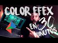 🌈 APRENDE a usar COLOR EFEX PRO en 20 minutos (NUEVA VERSIÓN)