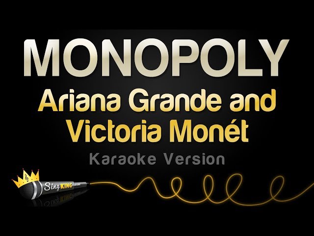 Ariana Grande and Victoria Monét  - MONOPOLY (Karaoke Version)