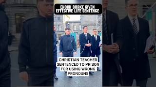 ENOCH BURKE Given LIFE SENTENCE IN PRISON FOR Refusing To USE PRONOUNS #shorts #enochburke #jesus