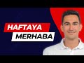 Onur Çapkın ile Haftaya Merhaba | Borsa analizi ve haftanın gelişmeleri!