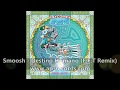 Video thumbnail for Smoosh - Destino Humano (F.F.T Remix)