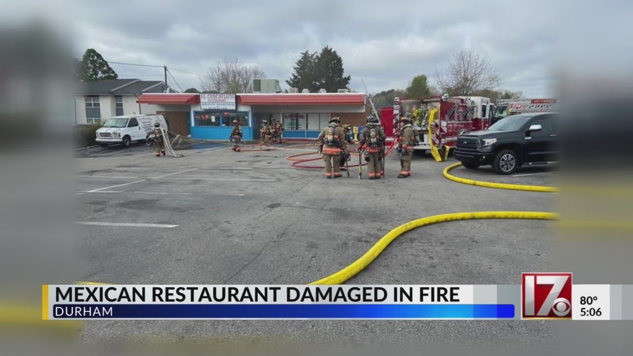 Durham Mexican restaurant fire - YouTube