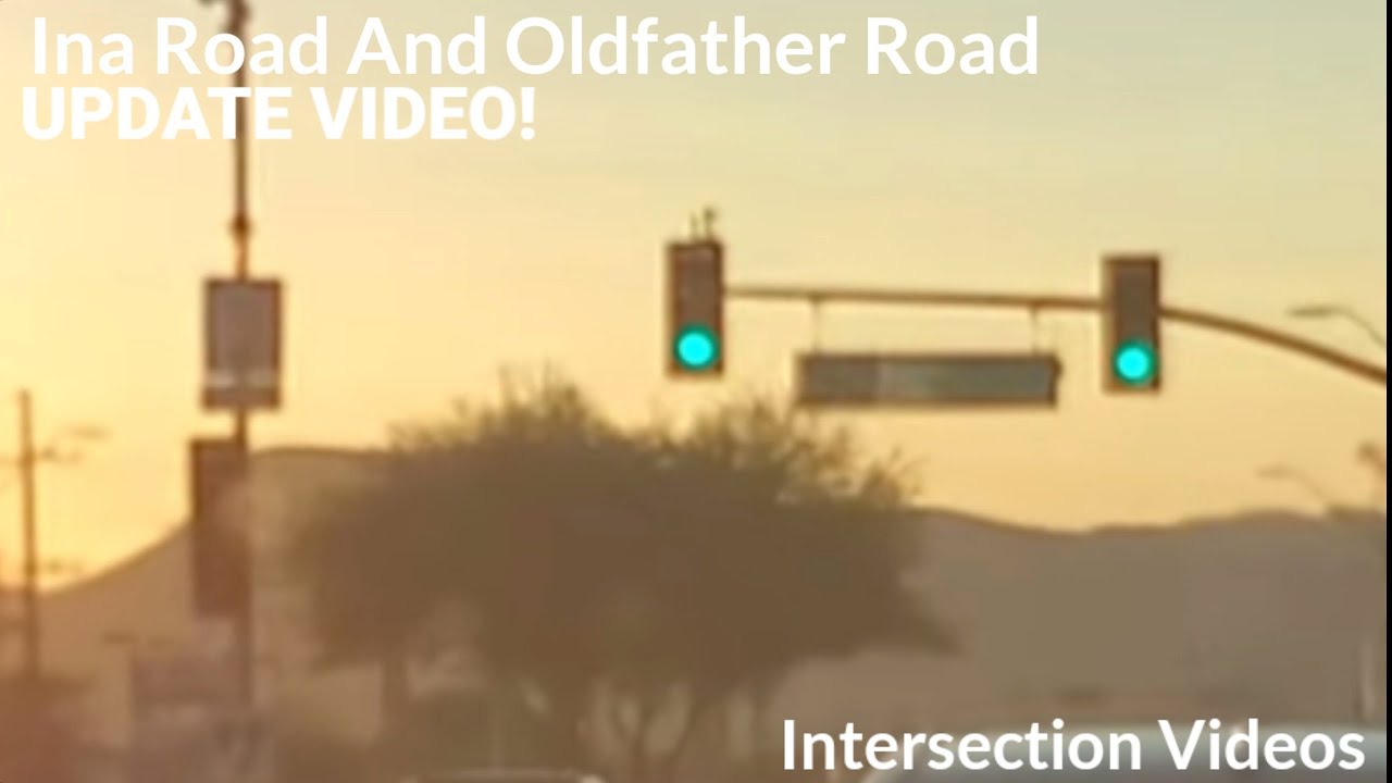 Oldfather Road And Ina Road Intersection Updates, Marana, AZ YouTube
