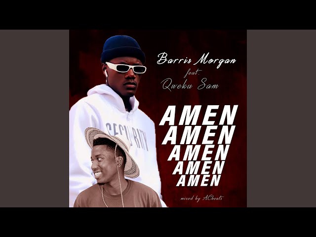 Amen (feat. Qweku Sam) (ACbeats Remix) class=
