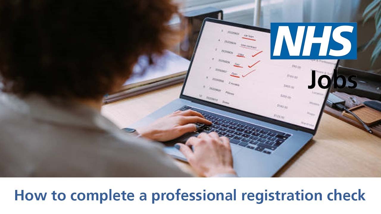 Employer NHS Jobs How To Complete A Professional Registration Check Employer NHS Jobs How To Complete A Professional Registration Check