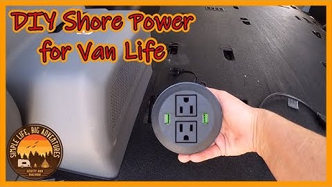 How To Install Shore Power Access on Conversion Van: Ford T350 Passenger to Campervan