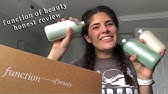 Function Of Beauty 5 Month Review Youtube