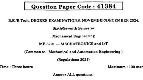 ME3791 Mechatronics and IoT Nov Dec 2024 Question Paper