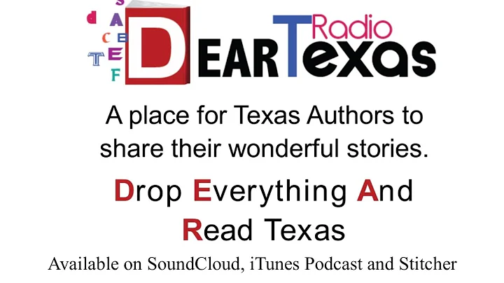 Dear Texas Radio Show 122 with Kathryn Lane