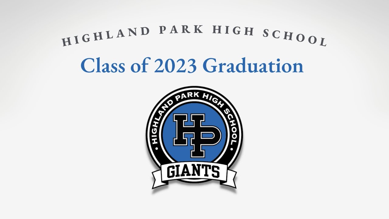 highland-park-high-school-graduation-2023-youtube