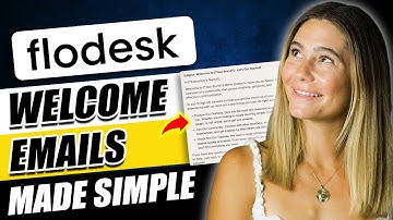 How to Build a Welcome Email Sequence in Flodesk 2025 (Beginner Tutorial)