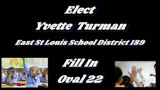 Yvette Turman Candidate for East St Louis School District 189