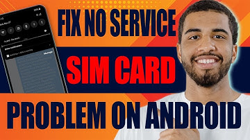How to Fix No Service SIM Card Problem on Android (2025)