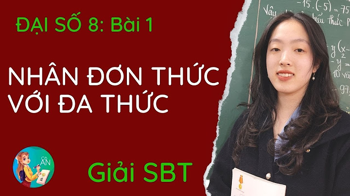 Bt toán 8 sbt bài 1 tập 1 năm 2024