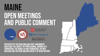 Maine: Open Meetings and Public Comment