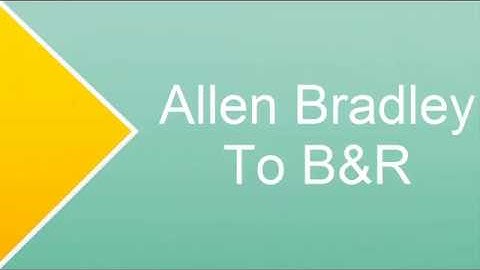 Allen Bradley PLC to B&R PLC Communication.