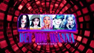 Download Lagu BLACKPINK, Cardi B - Bet You Wanna - DJ FUri DRUMS eXtended House Club Remix FREE DOWNLOAD
