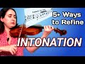5+ Ways to Refine Intonation in Practice