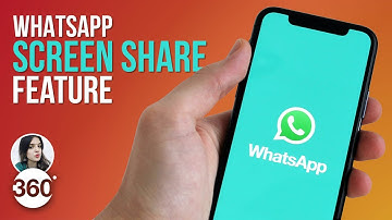 Share Your Screen During WhatsApp Video Calls: All Details