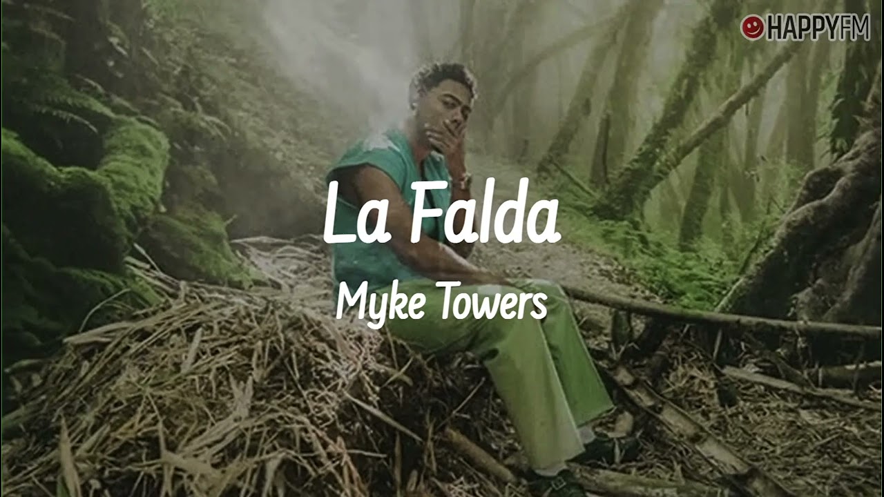 Myke Towers - La Falda (Lyrics) 