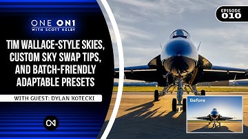 One ON1 with Scott Kelby Ep. 10: Tim Wallace-Style Skies, Custom Sky Swaps, & Batch-Friendly Presets
