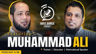 Hafiz Ahmed Podcast Featuring Muhammad Ali (Youth Club) | Hafiz Ahmed