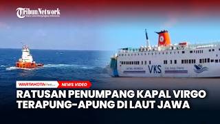 Detik-detik Ratusan Penumpang Kapal Virgo Terapung-apung di Laut Jawa