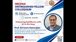 RBCDSAI Distinguished Fellow Colloquium by Prof. Sriraam Natarajan