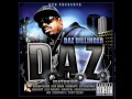 Daz Dillinger - $till Get'N Money