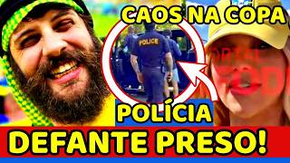 🚨URGENTE! Denfante É PRESO na COPA; CLIMÃO E CAOS; Virgínia CAUSA; Léo Dias SOLTA BOMBA DA SELEÇÃO