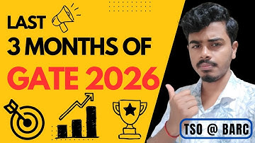 ENDGAME!!! Last 90 Days preparation strategy for Gate 2026 💯  | Anirban Singha