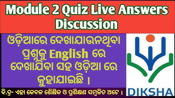 Module 2 QUIZ Answers Discussion NISTHA Training on DIKSHA App in ODIA PSQ FULL VIEW@allin1gn