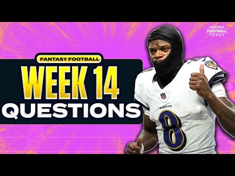 Start Or Sit Lamar Jackson, Patrick Mahomes And More | One Question For Every Week 14 Nfl Game