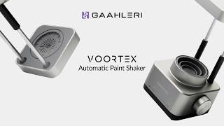 Introducing Voortex. An automatic paint shaker.