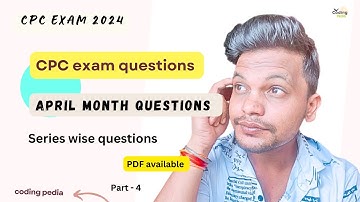 CPC exam 2024 ll May month questions ll Part 4 #cpcexam #cpc #cpt #icd #aapc #medicalcoding #exam