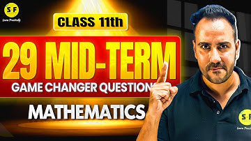 Score 95% in Mid Term! 🚀 Class 11 Maths ke 29 IMPORTANT Questions | Ushank Sir