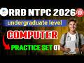 RRB NTPC 2026 | Computer | Practice Set 01 #computer #rrb #ntpc