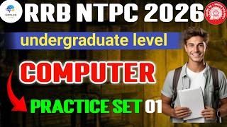 RRB NTPC 2026 | Computer | Practice Set 01 #computer #rrb #ntpc